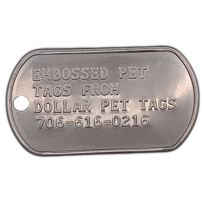 Embossed Military Dog Tag Pet Tag