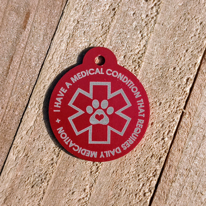 Red Round Pet Tag 1.25 inch "Requires Daily Medication" Pet Tag