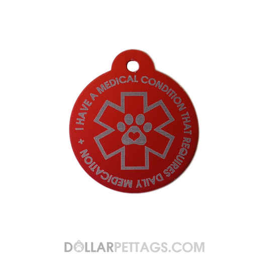 Red Round Pet Tag 1.25 inch "Requires Daily Medication" Pet Tag